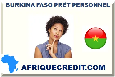 BURKINA FASO PRÊT PERSONNEL