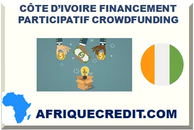 CÔTE D’IVOIRE CROWDFUNDING