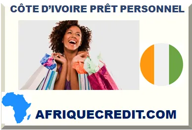 CÔTE D’IVOIRE PRÊT PERSONNEL