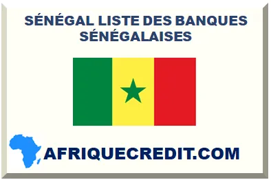 SÉNÉGAL LISTE DES BANQUES SÉNÉGALAISES