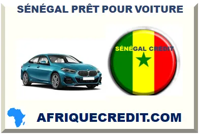 SÉNÉGAL PRÊT POUR VOITURE