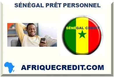 SÉNÉGAL PRÊT PERSONNEL